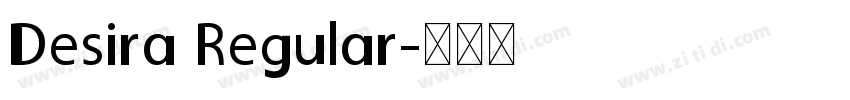 Desira Regular字体转换